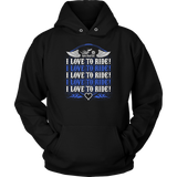 ROYAL BLUE I Love To Ride UNISEX Sweatshirt-Hoodie
