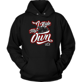 RED I RIDE MY OWN UNISEX LONG SLEEVE, SWEATSHIRT OR PULLOVER HOODIE