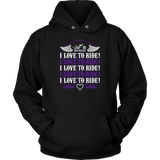 PURPLE I Love To Ride UNISEX Sweatshirt-Hoodie
