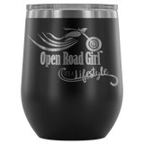 IT'S A LIFESTYLE OPEN ROAD GIRL WINE TUMBLER 12 OZ, 10 COLORS