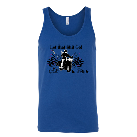 Let that Shit Go!  Open Road Girl (MEN'S STYLE) Wideback Tank Top