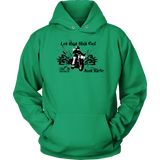 Let that Shit Go!  Open Road Girl (MEN'S STYLE) Pullover Hoodie, 8 COLORS