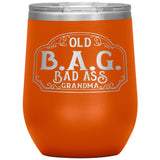 OLD B.A.G. BADASS GRANDMA OPEN ROAD GIRL (12 OUNCES) INSULATED WINE TUMBLER, 16 COLORS