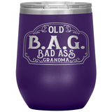 OLD B.A.G. BADASS GRANDMA OPEN ROAD GIRL (12 OUNCES) INSULATED WINE TUMBLER, 16 COLORS