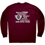 Grey/White Here is to Strong Independent Women UNISEX Long Sleeve Tee,  10 COLORS