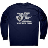Grey/White Here is to Strong Independent Women UNISEX Long Sleeve Tee,  10 COLORS