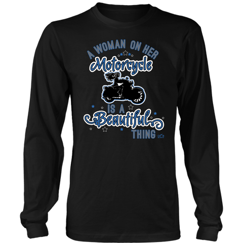 BLUE A Woman on her Motorcycle is a Beautiful Thing UNISEX Long Sleeve Tee