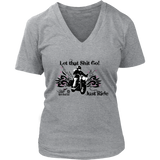 Let that Shit Go!  Open Road Girl Women's Vneck Tee