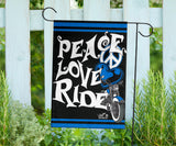 Peace Love Ride Garden or House FLAG ONLY, 7  COLORS