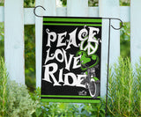 Peace Love Ride Garden or House FLAG ONLY, 7  COLORS