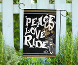 Peace Love Ride Garden or House FLAG ONLY, 7  COLORS