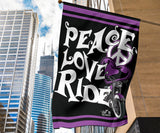 Peace Love Ride Garden or House FLAG ONLY, 7  COLORS