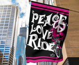 Peace Love Ride Garden or House FLAG ONLY, 7  COLORS