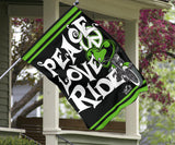 Peace Love Ride Garden or House FLAG ONLY, 7  COLORS