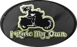 PATCH  I Ride My Own Oval Embroidered Patch, 8 COLORS