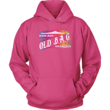OLD B.A.G. Bad Ass Grandma Pullover Hoodie