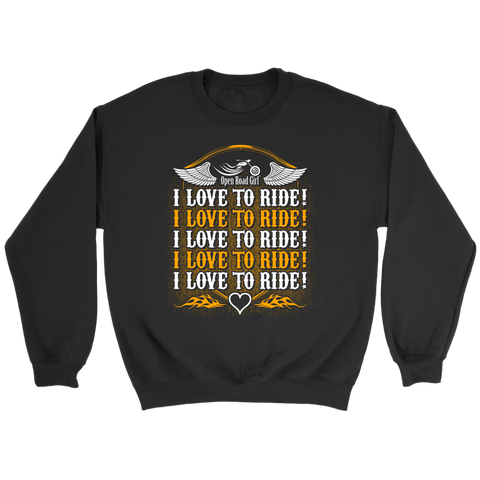 ORANGE  I Love To Ride UNISEX Sweatshirt-Crewneck