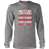RED I Love To Ride UNISEX Long Sleeve T-Shirt- Crewneck