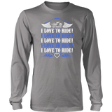 ROYAL BLUE I Love To Ride UNISEX Long Sleeve T-Shirt- Crewneck