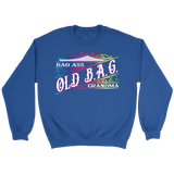 OLD B.A.G. Bad Ass Grandma Crew Neck Sweatshirt