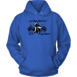 Let that Shit Go!  Open Road Girl (MEN'S STYLE) Pullover Hoodie, 8 COLORS
