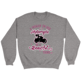 PINK A Woman on her Motorcycle is a Beautiful Thing UNISEX Crewneck Sweatshirt