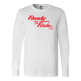 RED READY TO RIDE UNISEX LONG SLEEVE TEE