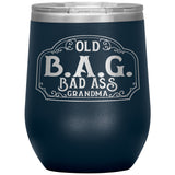 OLD B.A.G. BADASS GRANDMA OPEN ROAD GIRL (12 OUNCES) INSULATED WINE TUMBLER, 16 COLORS