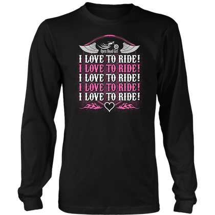 PINK I Love To Ride UNISEX Long Sleeve T-Shirt- Crewneck