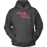 PINK READY TO RIDE UNISEX PULLOVER HOODIE