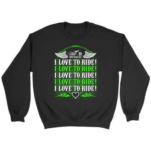 NEON GREEN I Love To Ride UNISEX Sweatshirt-Crewneck