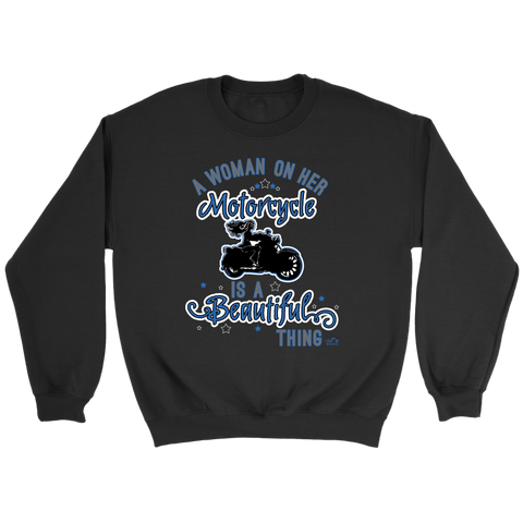 BLUE A Woman on her Motorcycle is a Beautiful Thing UNISEX Crewneck Sweatshirt