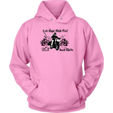 Let that Shit Go!  Open Road Girl (MEN'S STYLE) Pullover Hoodie, 8 COLORS
